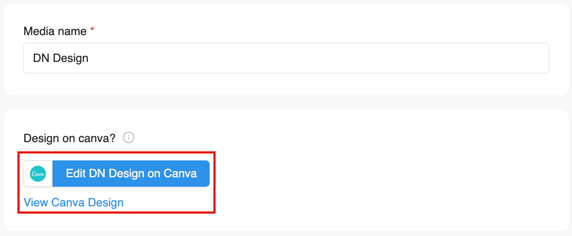 Screenshot of the Display NOW Manager with "Edit DN Design on Canva" highlighted if the user wants to make an edit to the design.